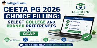 CEETA PG 2026 Choice Filling: Select College and Branch Preferences on CEAP